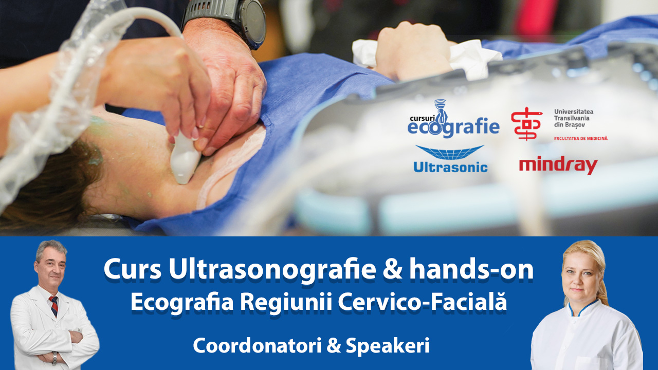 Curs Ultrasonografie & Live scanning, Ecografia Regiunii Cervico-Faciale